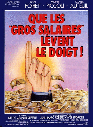 Que-les-gros-salaires-levent-le-doigt (1982) ...