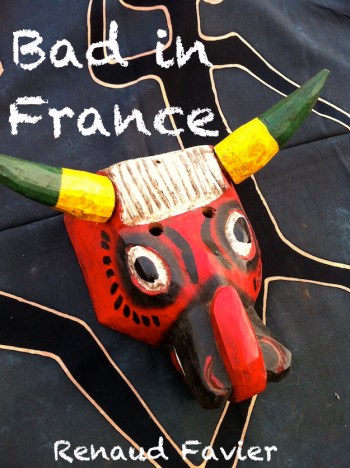 Bad in France Couverture