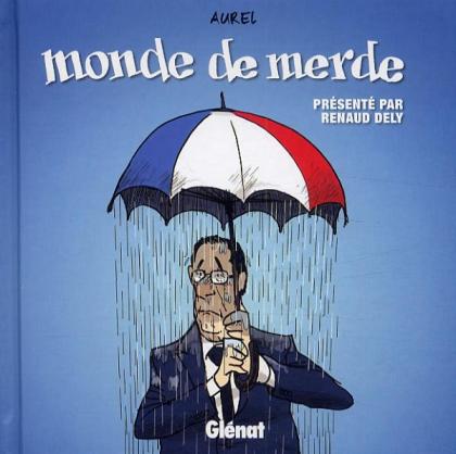 Monde de Merde !