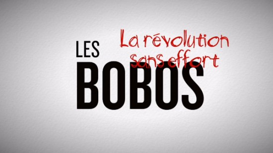 Les-Bobos-la-revolution-sans-effort-01