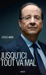 Hollande Grasset Cécile Amar